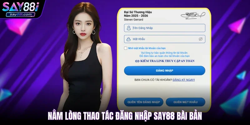 Nằm lòng thao tác đăng nhập SAY88 bài bản